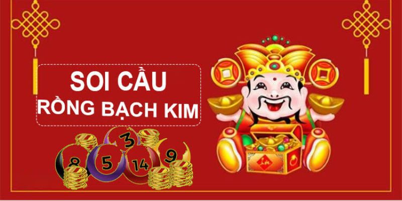 Một số hình thức soi cầu rồng bạch kim phổ biến nhất 